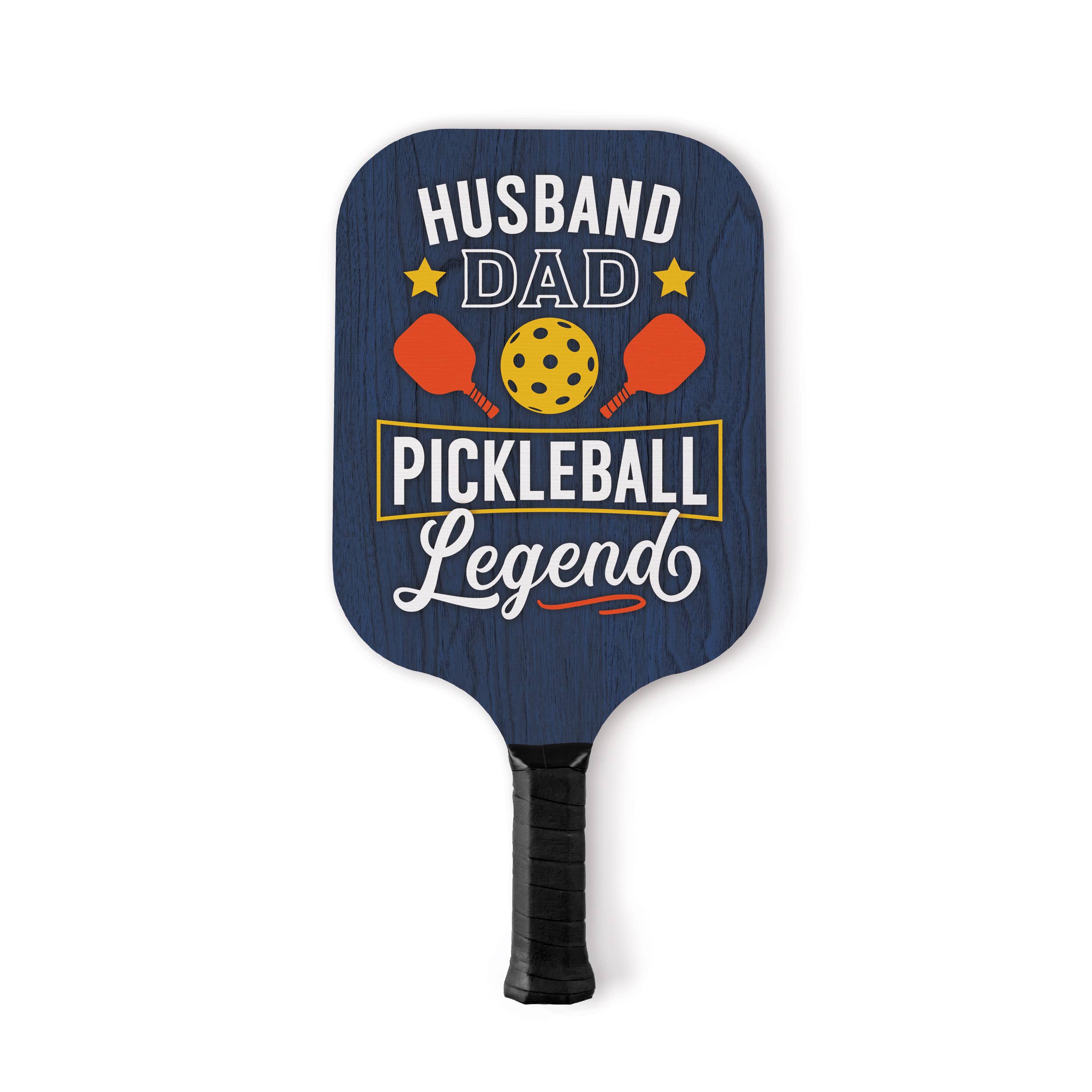 P. Graham Dunn - Husband Dad Pickleball Legend Pickleball Paddle