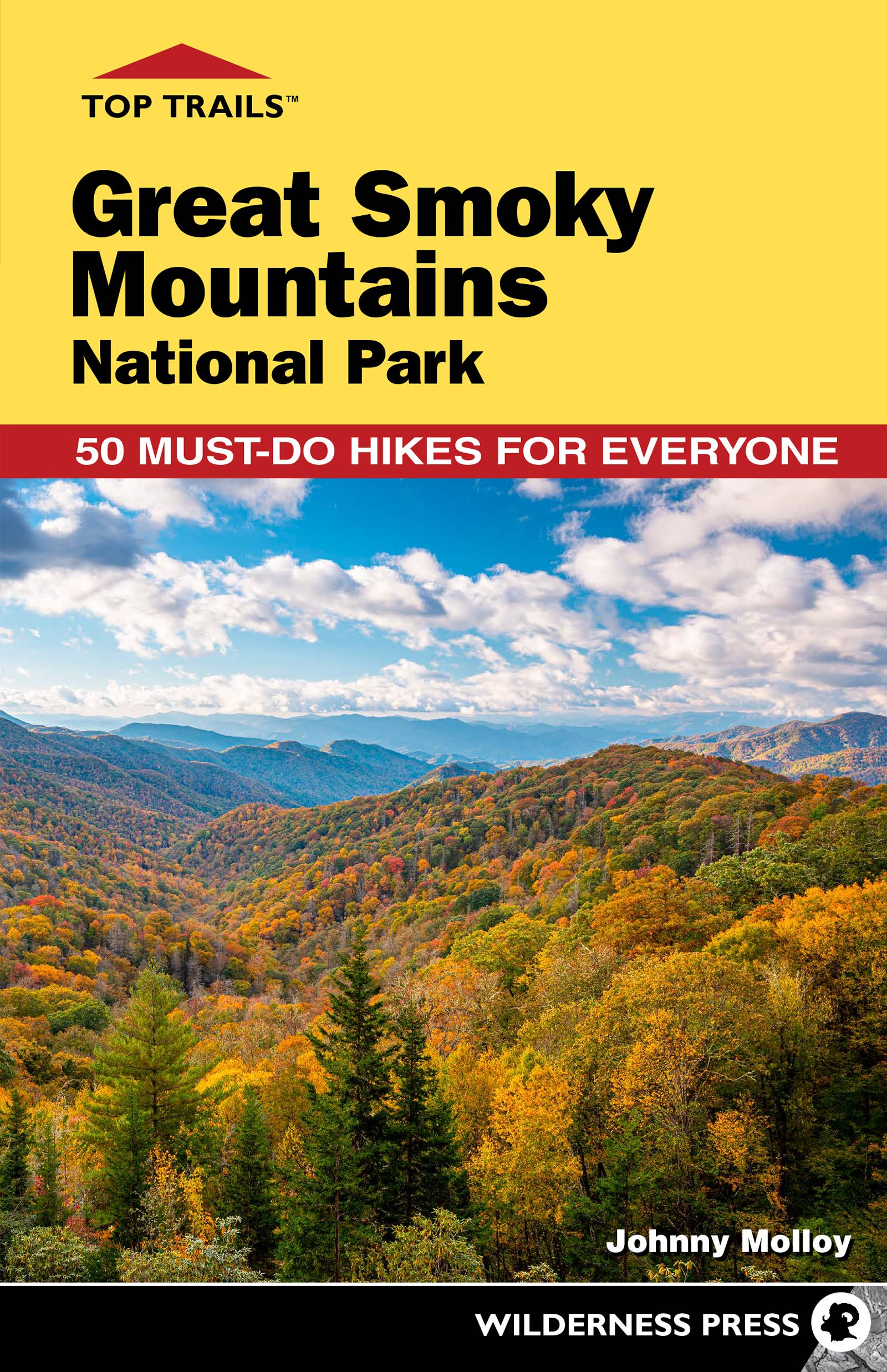 Top Trails: Great Smoky Mountains 3rd Ed