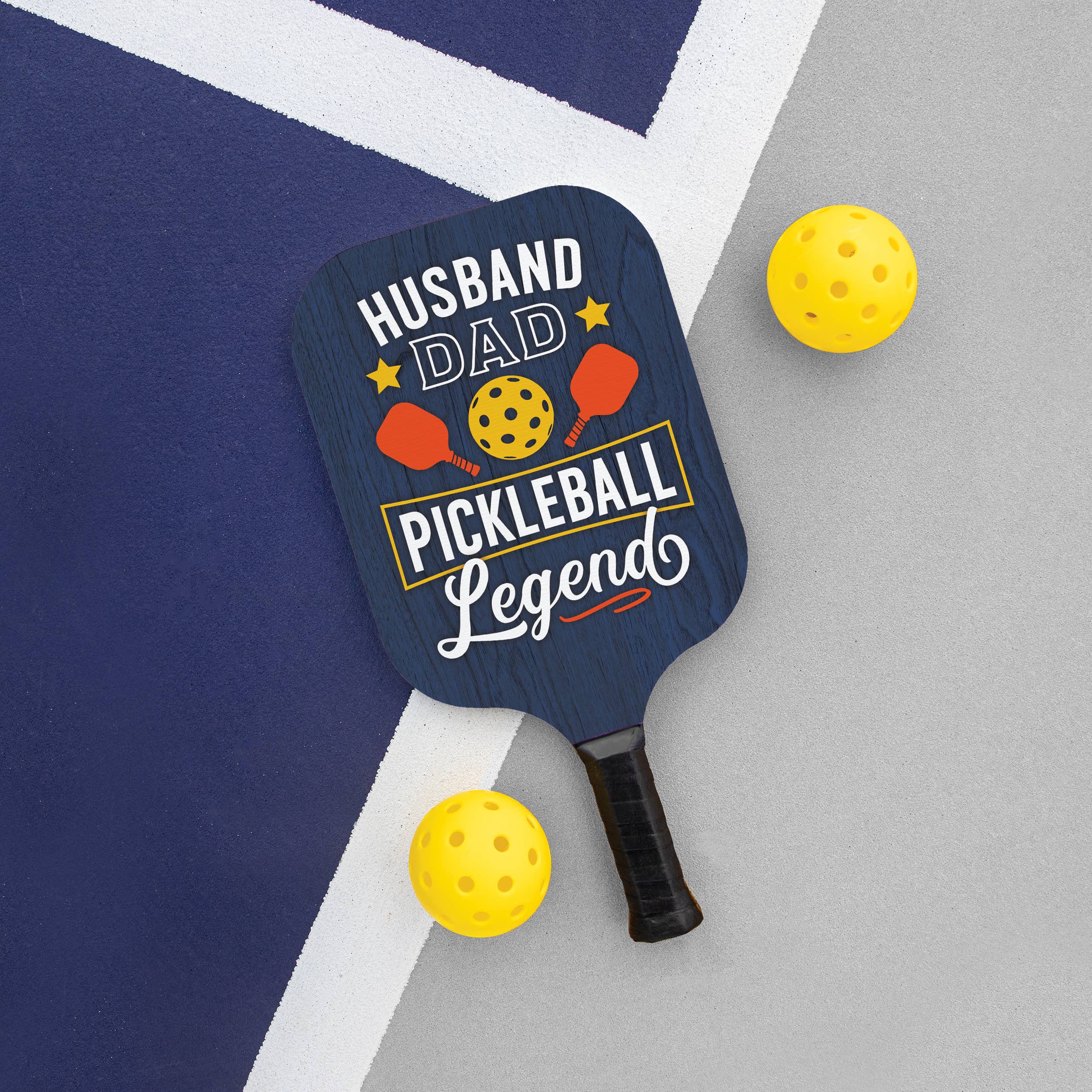 P. Graham Dunn - Husband Dad Pickleball Legend Pickleball Paddle